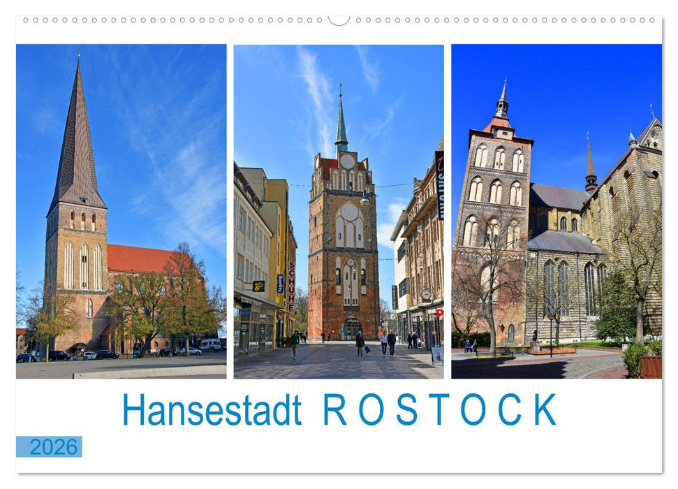 Hansestadt ROSTOCK, das Tor zur Ostsee (CALVENDO Wandkalender 2026)