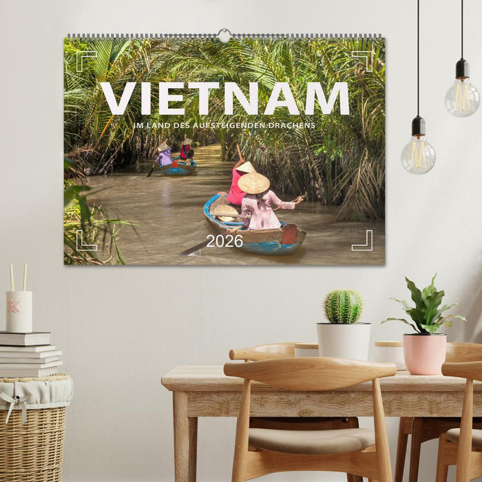 VIETNAM - Im Land des aufsteigenden Drachens (CALVENDO Wandkalender 2026)