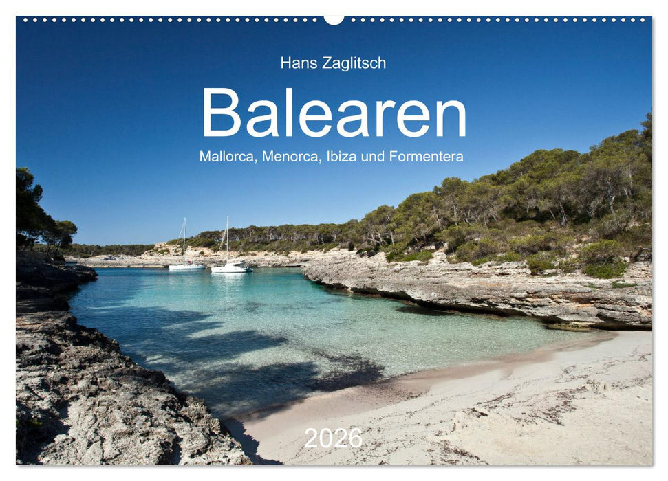 Balearen - Mallorca, Menorca, Ibiza und Formentera (CALVENDO Wandkalender 2026)