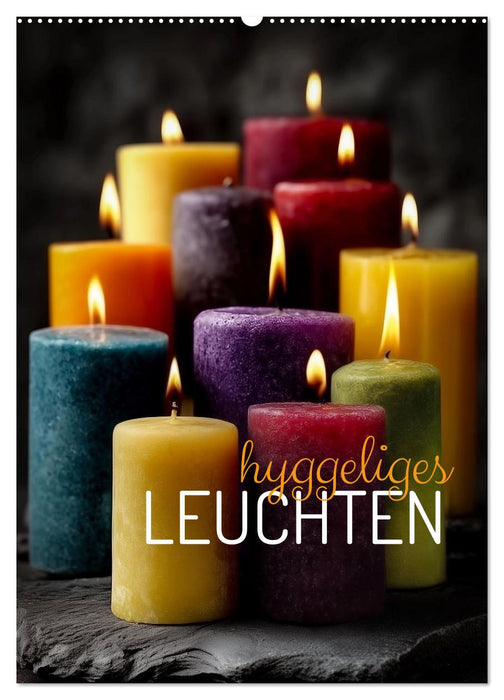 Hyggeliges Leuchten (CALVENDO Wandkalender 2026)