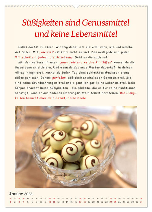 Süßes Glück: Süßigkeiten genießen und gesund bleiben (CALVENDO Premium Wandkalender 2026)
