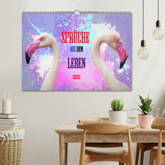 Sprüche aus dem Leben - Artwork (CALVENDO Wandkalender 2026)