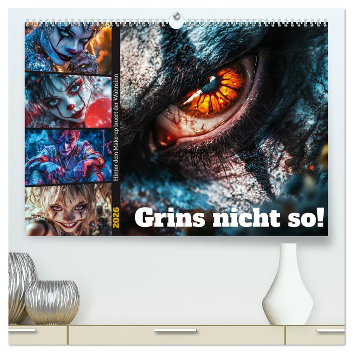 Grins nicht so ! (CALVENDO Premium Wandkalender 2026)