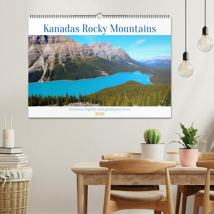 Kanadas Rocky Mountains: Zwischen Gipfeln & glasklaren Seen (CALVENDO Wandkalender 2026)