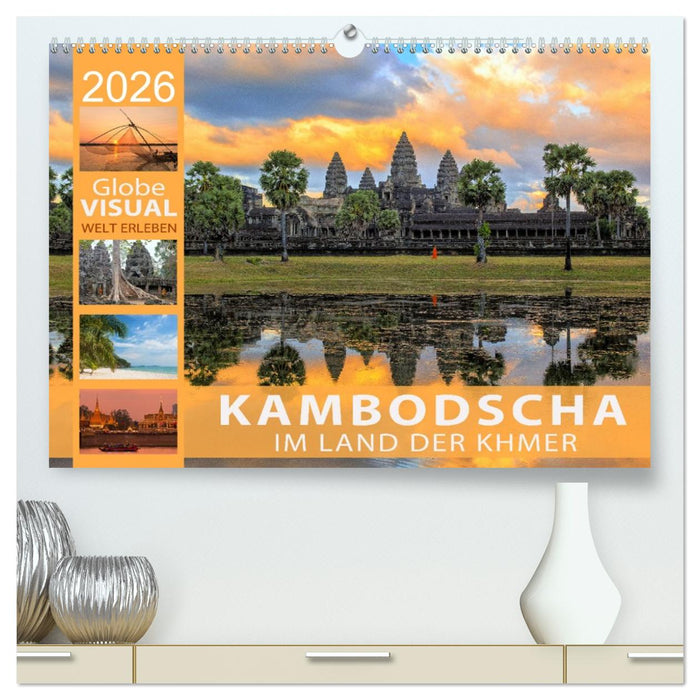 KAMBODSCHA - Im Land der Khmer (CALVENDO Premium Wandkalender 2026)