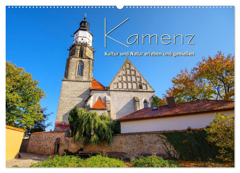 Kamenz - Kultur und Natur erleben und genießen (CALVENDO Wandkalender 2026)