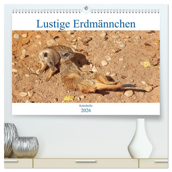 Lustige Erdmännchen (CALVENDO Premium Wandkalender 2026)