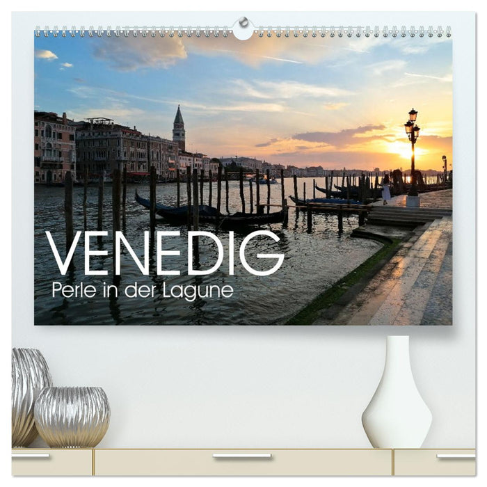 Venedig - Perle in der Lagune (CALVENDO Premium Wandkalender 2026)