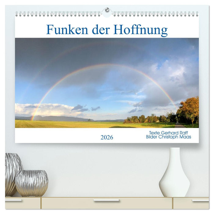 Funken der Hoffnung (CALVENDO Premium Wandkalender 2026)