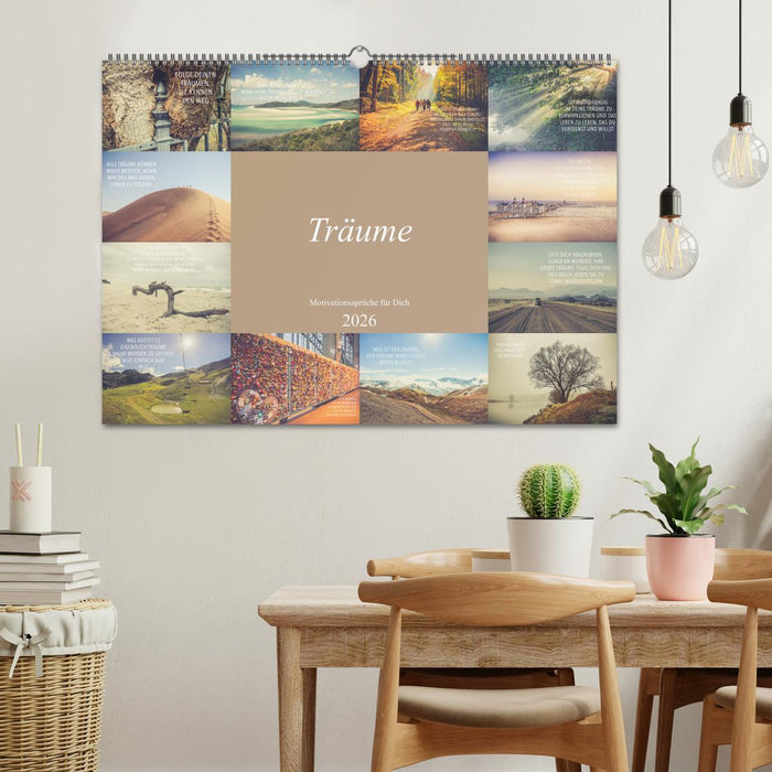 Träume - Motivationssprüche für Dich (CALVENDO Wandkalender 2026)