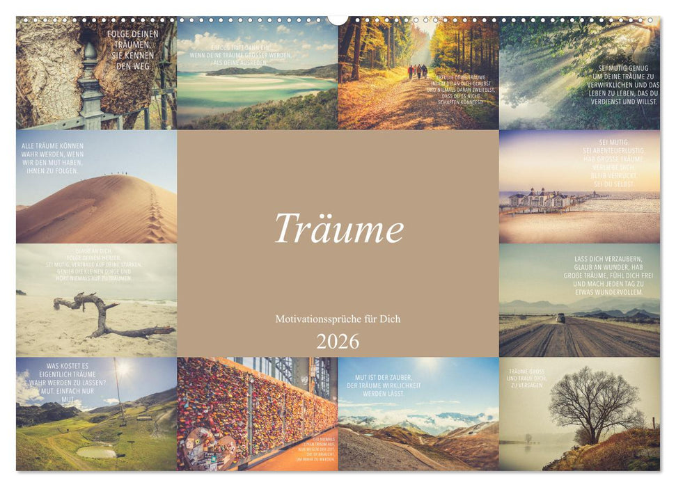 Träume - Motivationssprüche für Dich (CALVENDO Wandkalender 2026)