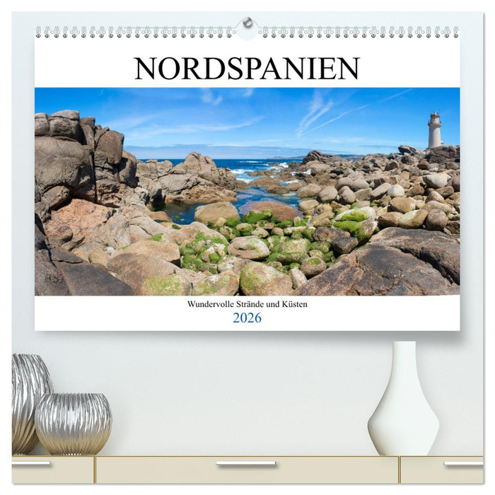 Nordspanien - Wundervolle Strände und Küsten (CALVENDO Premium Wandkalender 2026)