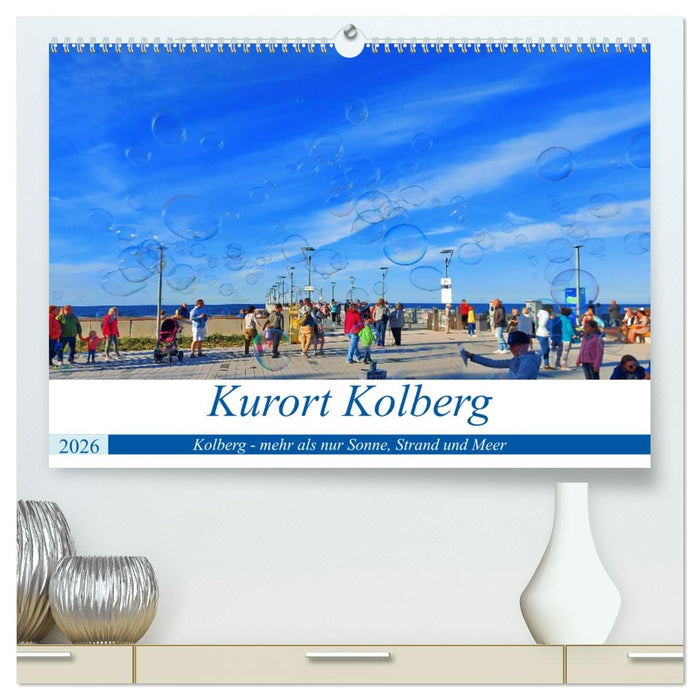 Kurort Kolberg (CALVENDO Premium Wandkalender 2026)