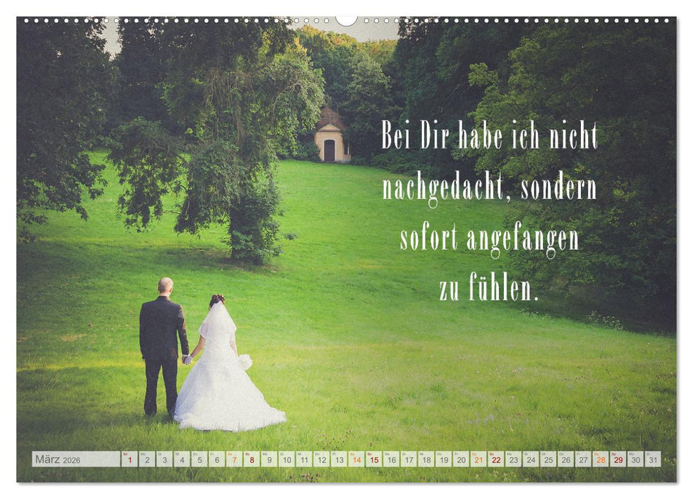 Ich liebe Dich - Sprüche für Liebende (CALVENDO Wandkalender 2026)