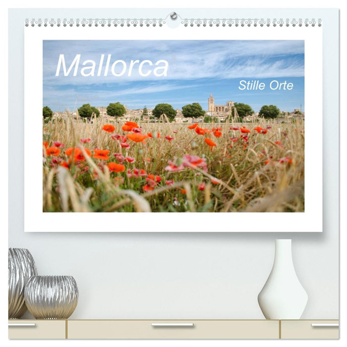 Mallorca - Stille Orte (CALVENDO Premium Wandkalender 2026)