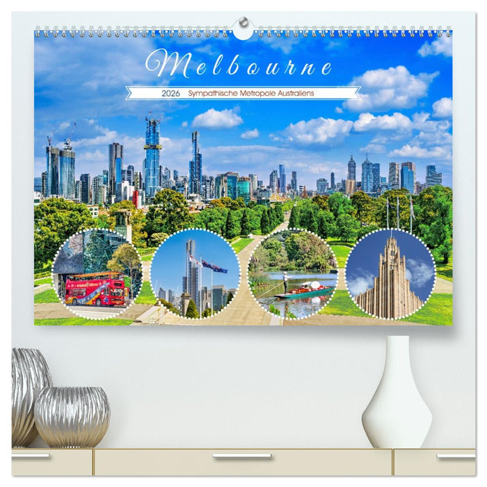Melbourne - Sympathische Metropole Australiens (CALVENDO Premium Wandkalender 2026)