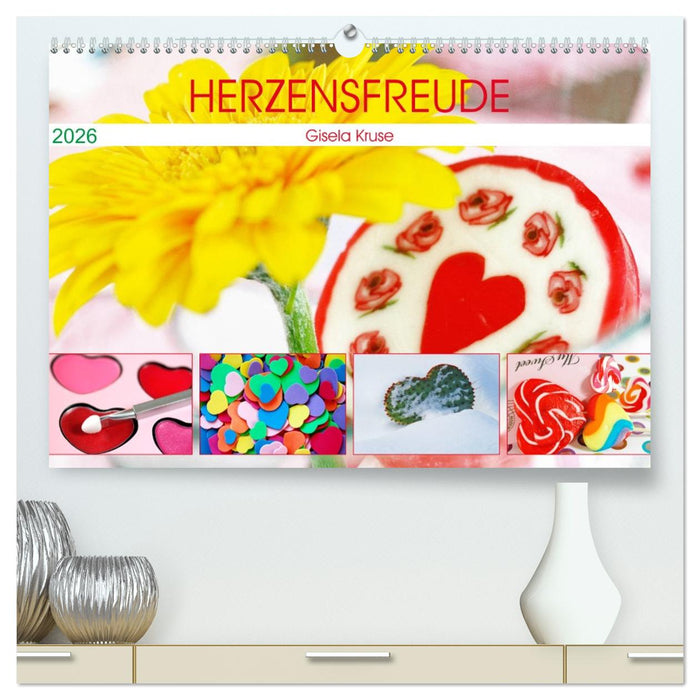 Herzensfreude (CALVENDO Premium Wandkalender 2026)