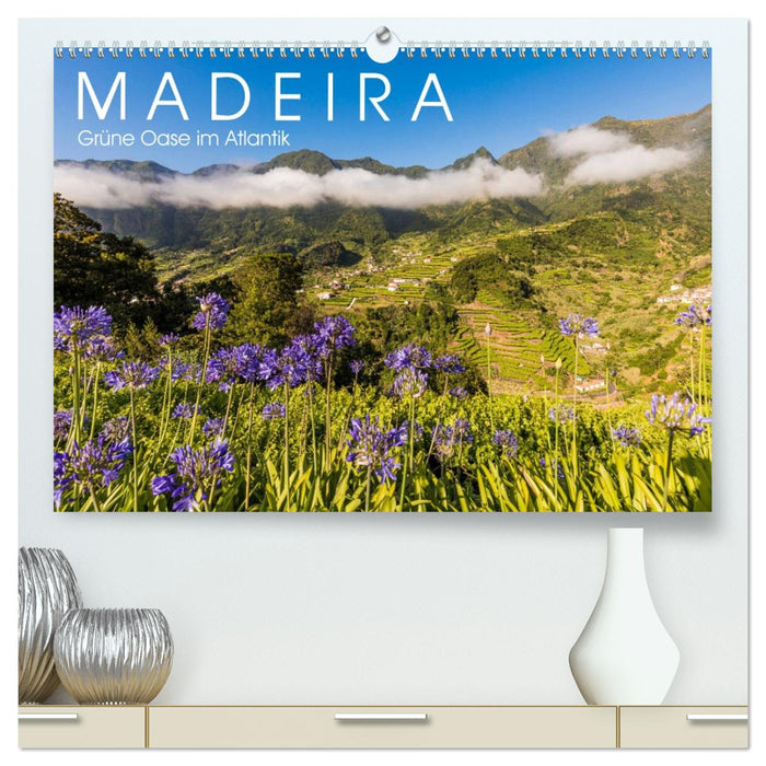 MADEIRA Grüne Oase im Atlantik (CALVENDO Premium Wandkalender 2026)