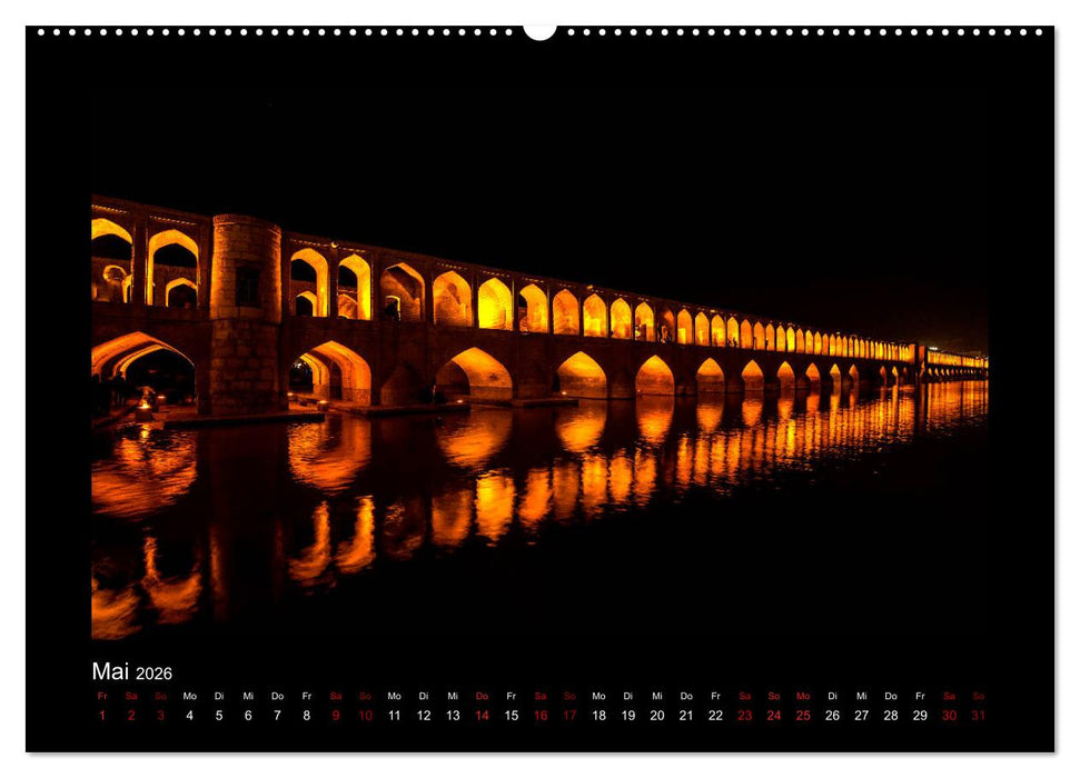 Märchenhaftes Persien - Weltkulturerbe und klassische Höhepunkte (CALVENDO Premium Wandkalender 2026)