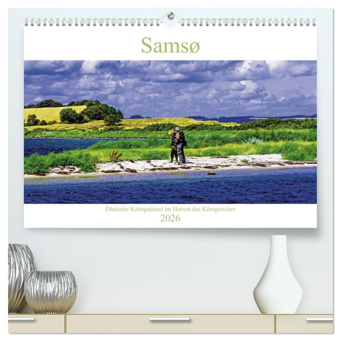 Samsø – Dänische Kattegatinsel im Herzen des Königreiches (CALVENDO Premium Wandkalender 2026)