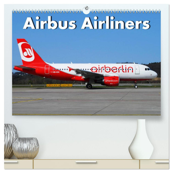 Airbus Airliners (CALVENDO Premium Wandkalender 2026)