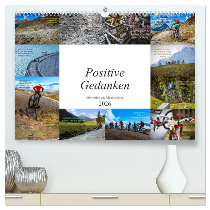 Positive Gedanken - Motivation und Mountainbike (CALVENDO Premium Wandkalender 2026)