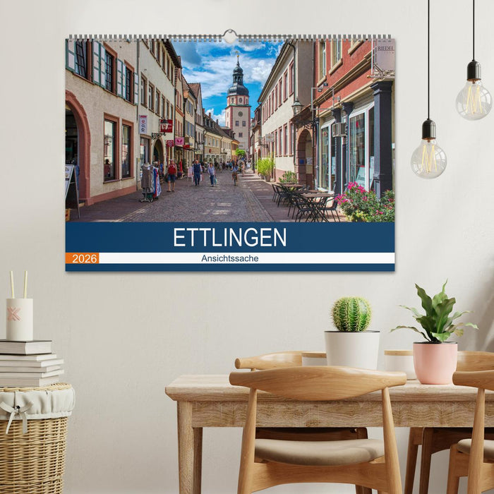 Ettlingen - Ansichtssache (CALVENDO Wandkalender 2026)