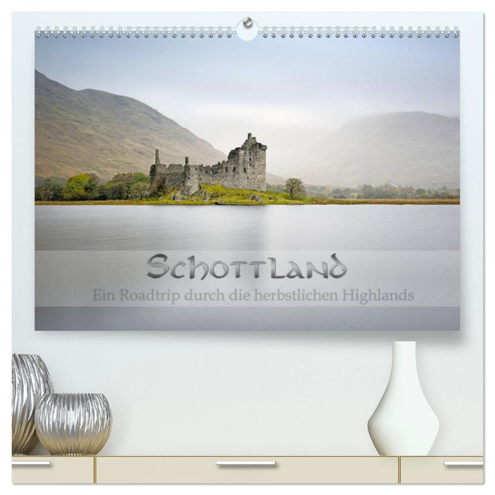 Schottland - Ein Roadtrip durch die herbstlichen Highlands (CALVENDO Premium Wandkalender 2026)