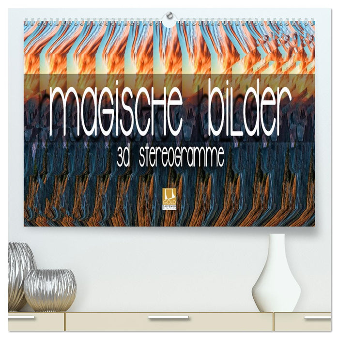 Magische Bilder - 3D Stereogramme (CALVENDO Premium Wandkalender 2026)