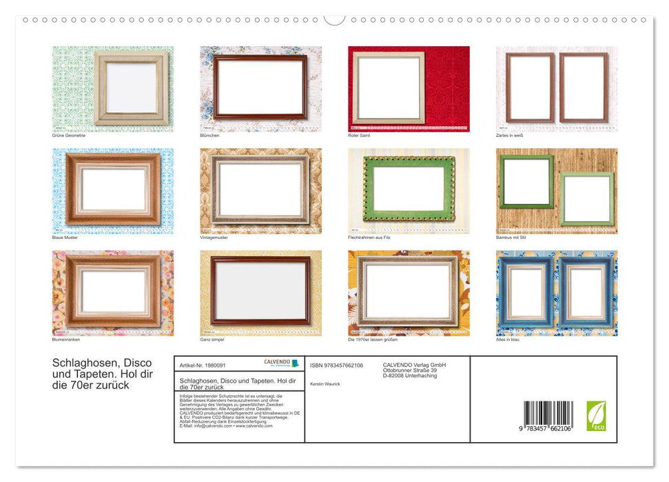 Schlaghosen, Disco und Tapeten. Hol dir die 70er zurück (CALVENDO Premium Wandkalender 2026)