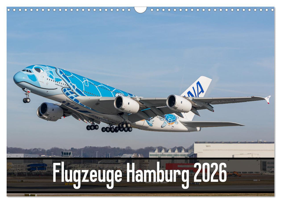 Flugzeuge Hamburg 2026 (CALVENDO Wandkalender 2026)