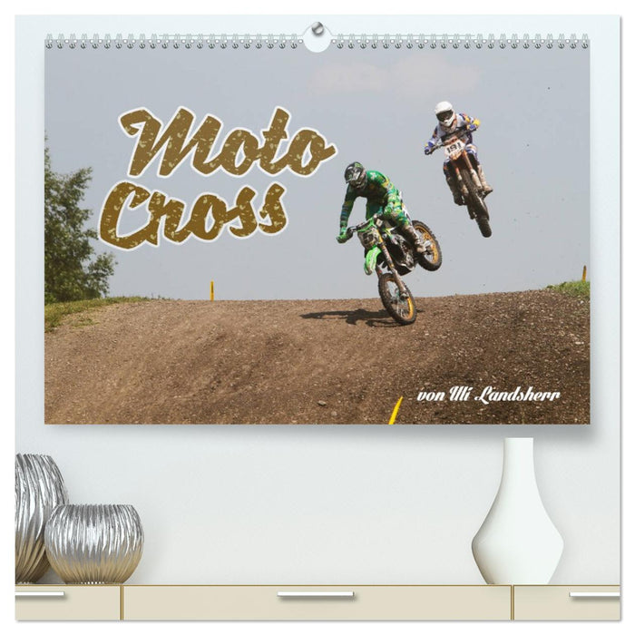 Moto Cross (CALVENDO Premium Wandkalender 2026)