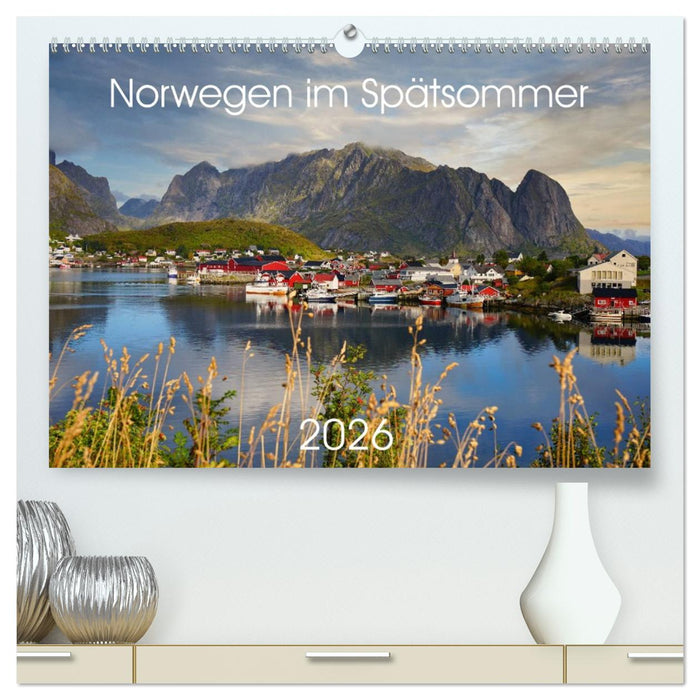 Norwegen im Spätsommer (CALVENDO Premium Wandkalender 2026)