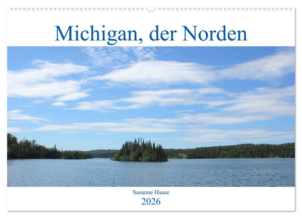 Michigan, der Norden (CALVENDO Wandkalender 2026)