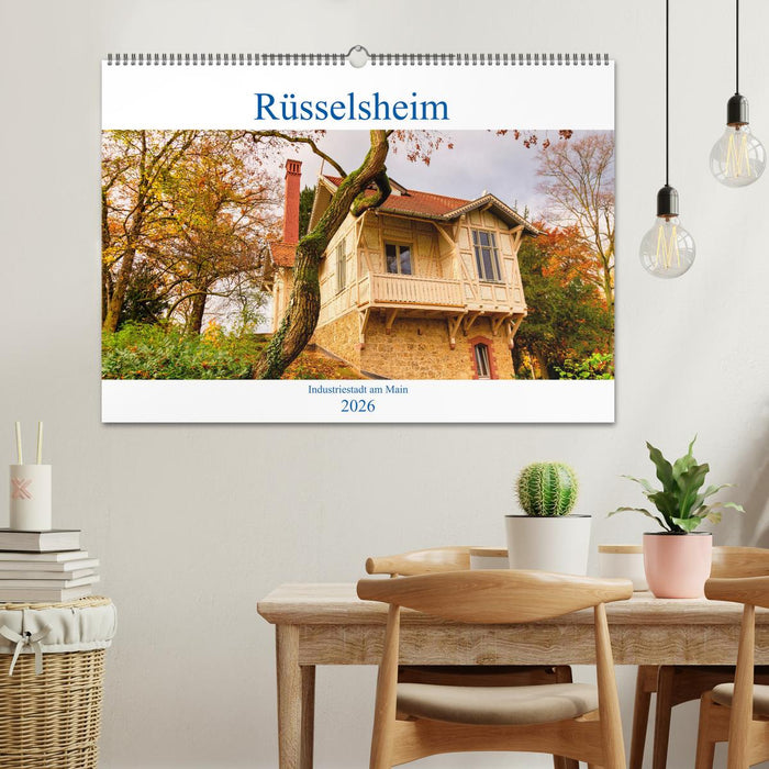 Rüsselsheim Industriestadt am Main (CALVENDO Wandkalender 2026)