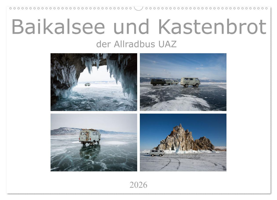 Baikalsee und Kastenbrot (CALVENDO Wandkalender 2026)