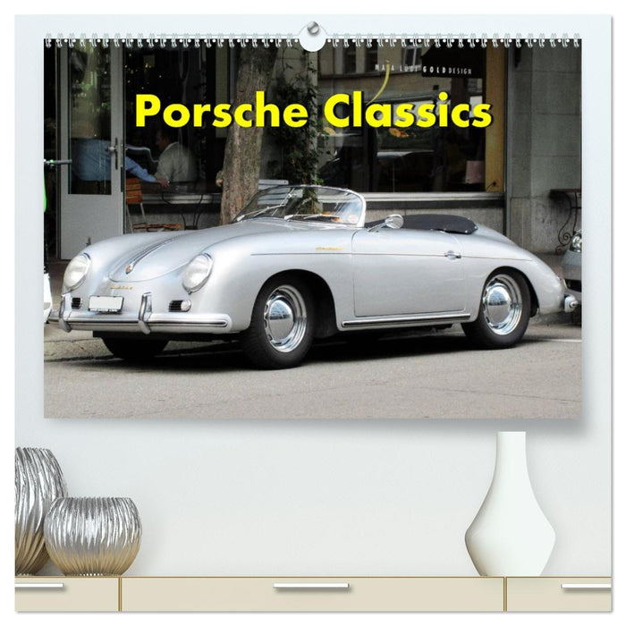 Porsche Classics (CALVENDO Premium Wandkalender 2026)