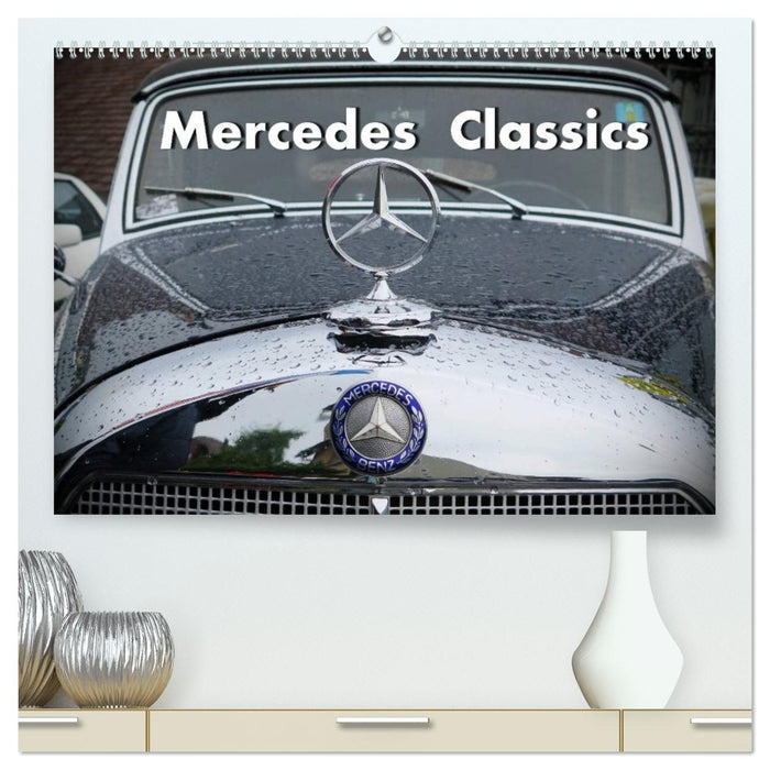 Mercedes Classics (CALVENDO Premium Wandkalender 2026)