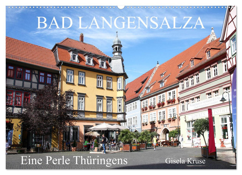 Bad Langensalza - Eine Perle Thüringens (CALVENDO Wandkalender 2026)