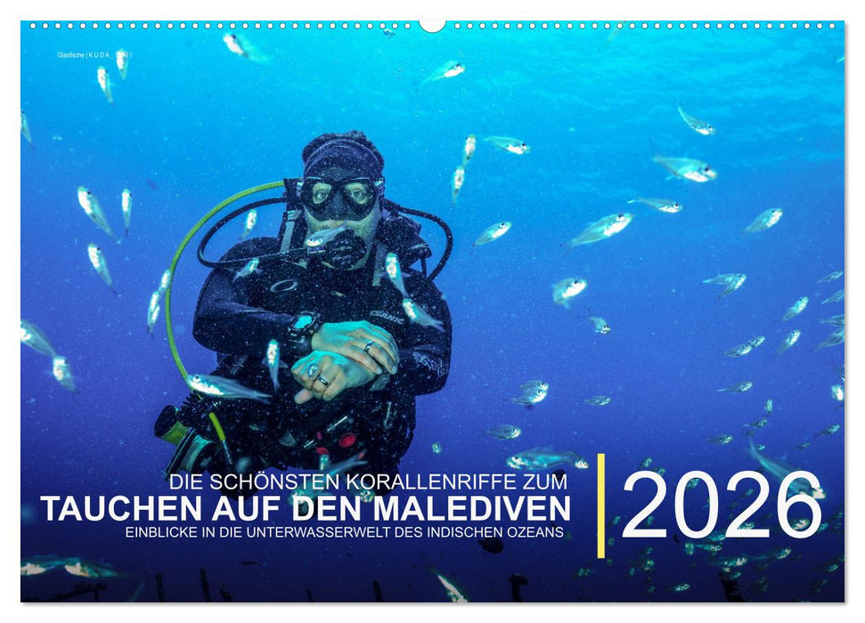 Die schönsten Korallenriffe zum Tauchen auf den Malediven (CALVENDO Wandkalender 2026)
