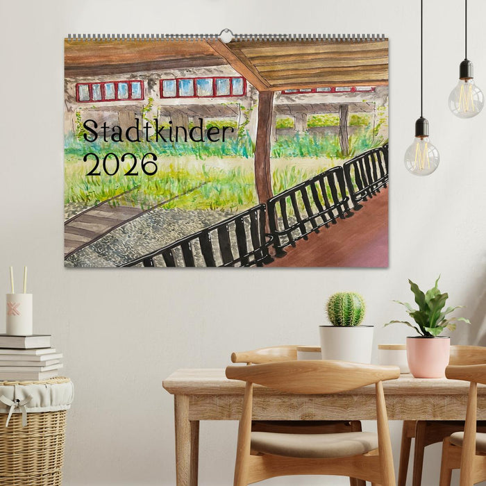 Stadtkinder 2026 (CALVENDO Wandkalender 2026)