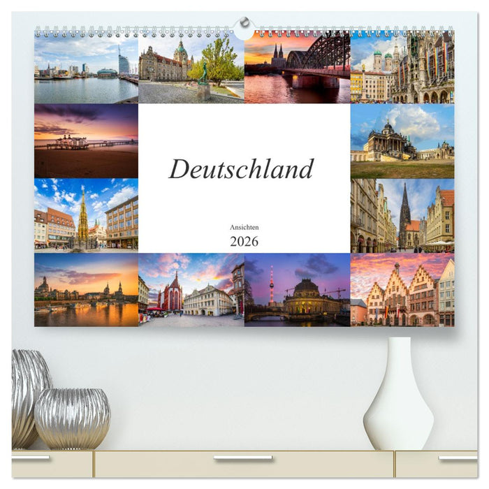 Deutschland Ansichten (CALVENDO Premium Wandkalender 2026)