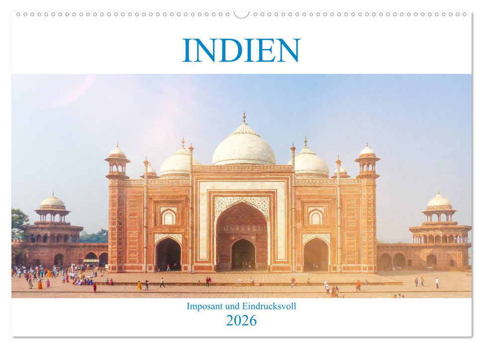 Indien - Imposant und Eindrucksvoll (CALVENDO Wandkalender 2026)