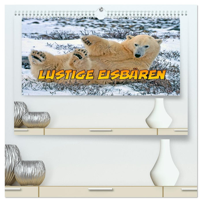 Lustige Eisbären (CALVENDO Premium Wandkalender 2026)