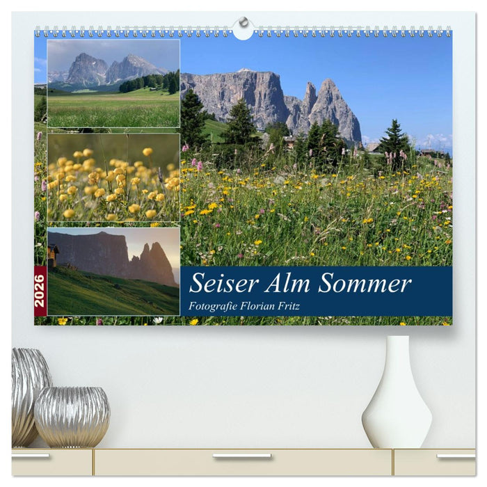 Seiser Alm Sommer (CALVENDO Premium Wandkalender 2026)