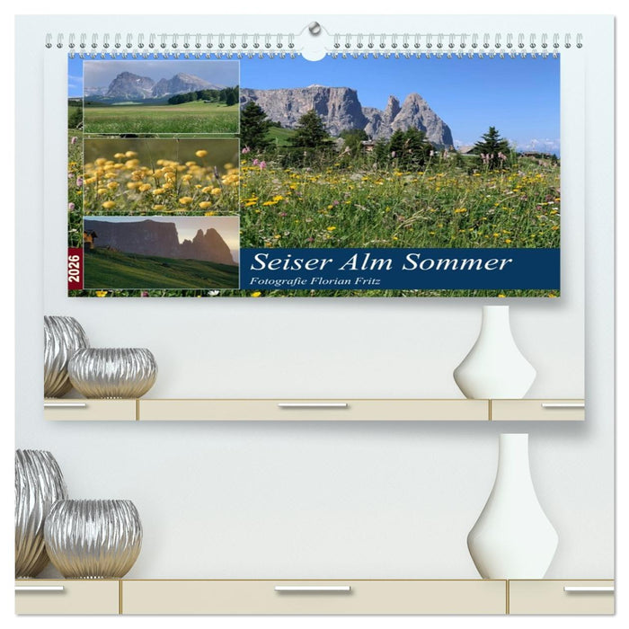 Seiser Alm Sommer (CALVENDO Premium Wandkalender 2026)