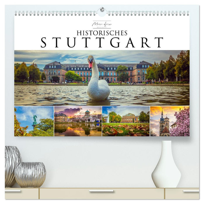 Historisches Stuttgart 2026 (CALVENDO Premium Wandkalender 2026)