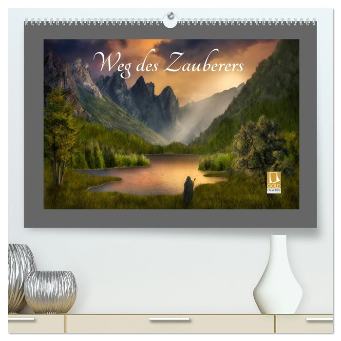 Weg des Zauberers (CALVENDO Premium Wandkalender 2026)