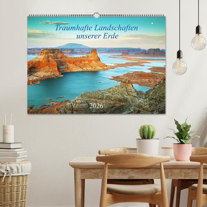 Traumhafte Landschaften unserer Erde (CALVENDO Wandkalender 2026)