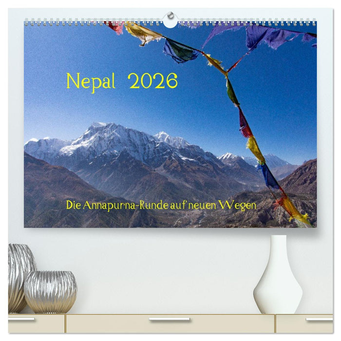 NEPAL - rund um die Annapurna (CALVENDO Premium Wandkalender 2026)